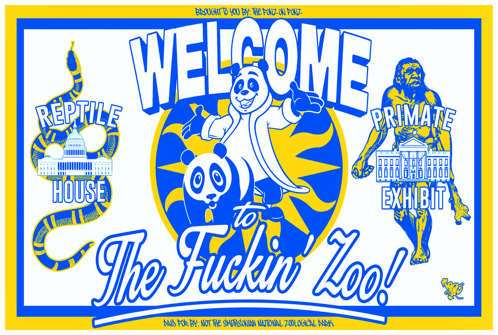 WELCOME TO THE FUCKIN' ZOO! (LANDSCAPE)