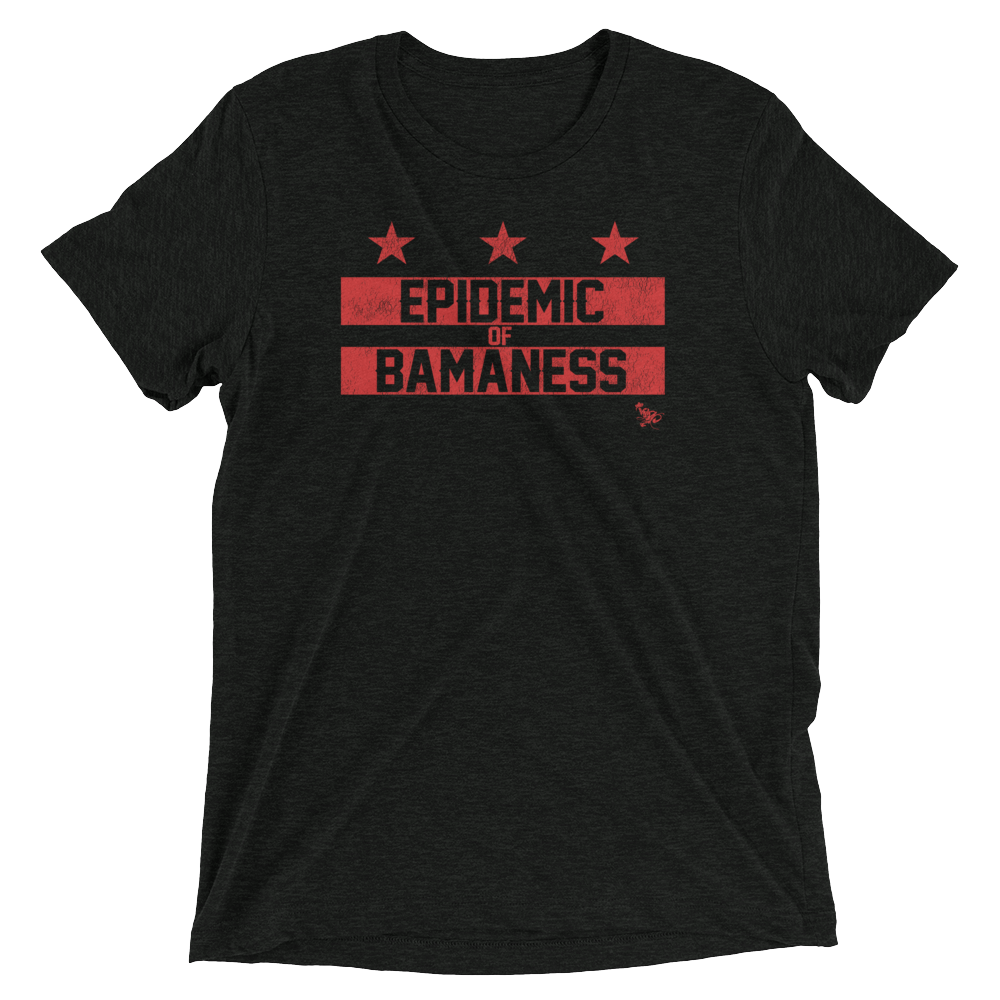 Epidemic of Bamaness (Unisex Tri-Blend Tee)