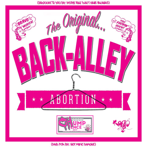 Back Alley Abortion-Slap-Heavyweight Art