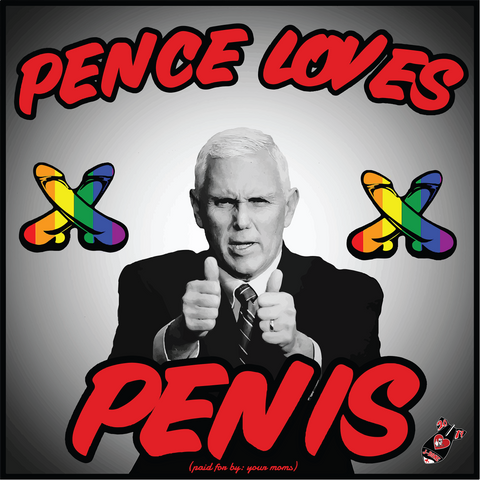 Pence Loves Penis Vol. II (SOLD OUT)-Slap-Heavyweight Art