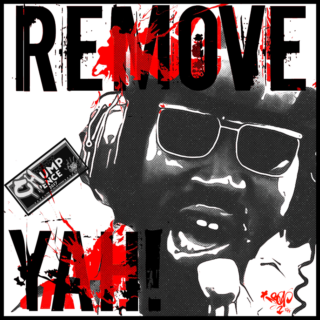 Remove Yah! (AKA: This Is A Takeover)-Slap-Heavyweight Art